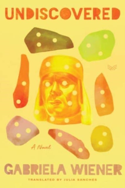 Undiscovered - A Novel