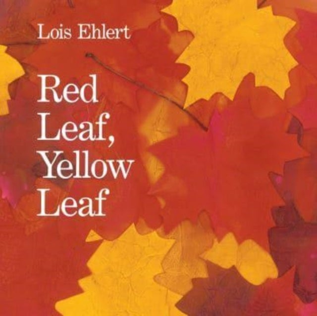 Bilde av Red Leaf, Yellow Leaf Av Lois Ehlert
