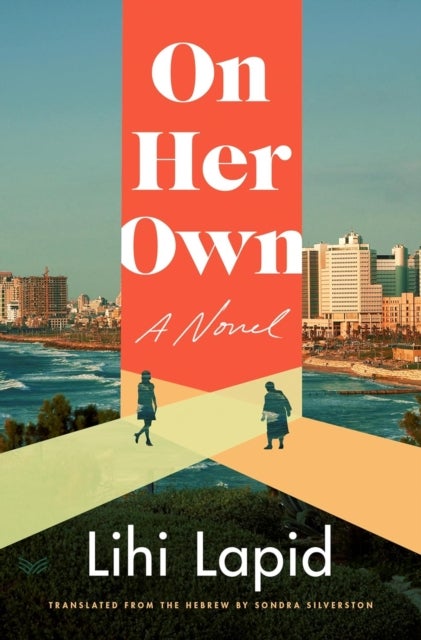On Her Own - A Novel