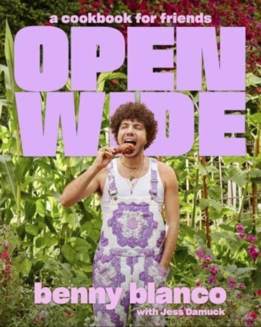 Open Wide - A Cookbook for Friends