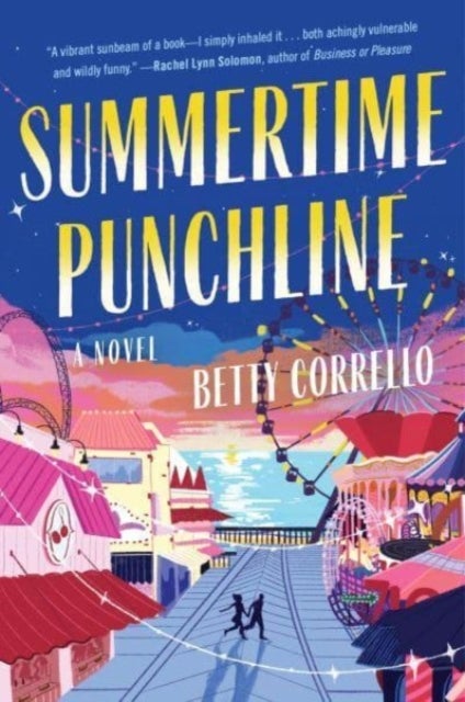 Summertime Punchline - A Novel