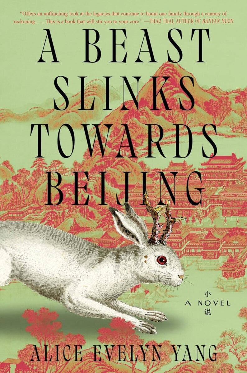 Beast Slinks Towards Beijing - A Novel
