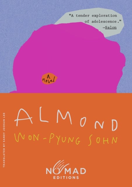 Almond (Nomad Edition) - A Novel