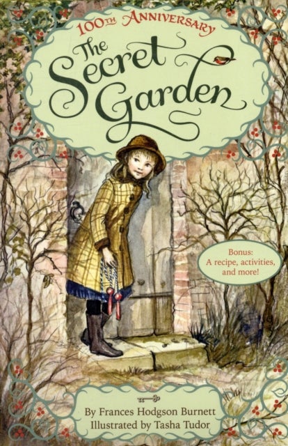 The Secret Garden - Special Edition with Tasha Tudor Art and Bonus Materials