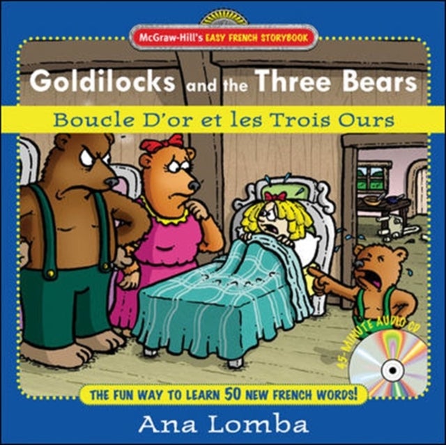 Bilde av Easy French Storybook: Goldilocks And The Three Bears(book + Audio Cd) Av Ana Lomba