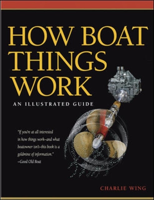 Bilde av How Boat Things Work Av Charlie Wing