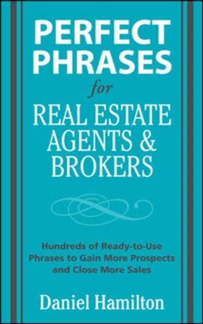 Bilde av Perfect Phrases For Real Estate Agents &amp; Brokers Av Dan Hamilton