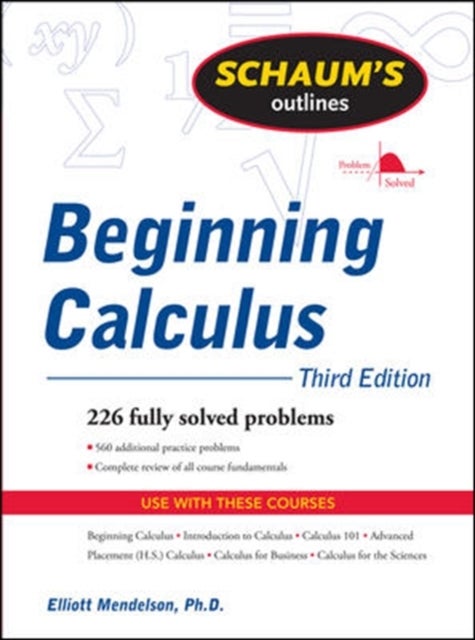Bilde av Schaum&#039;s Outline Of Beginning Calculus, Third Edition Av Elliott Mendelson