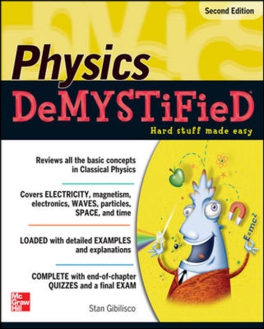 Bilde av Physics Demystified, Second Edition Av Stan Gibilisco