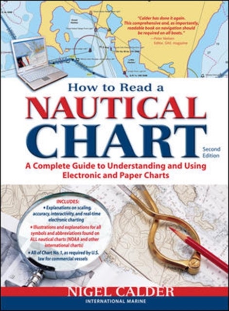 How to Read a Nautical Chart, 2nd Edition (Includes ALL of Chart #1)