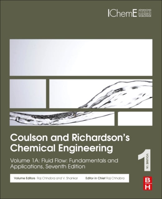 Coulson and Richardson's Chemical Engineering - Volume 1A: Fluid Flow: Fundamentals and Applications