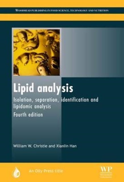 Lipid Analysis - Isolation, Separation, Identification and Lipidomic Analysis