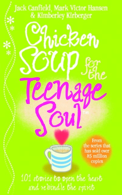 Bilde av Chicken Soup For The Teenage Soul Av Jack Canfield, Mark Victor Hansen