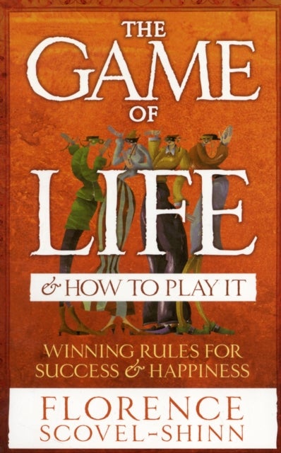 The Game Of Life & How To Play It