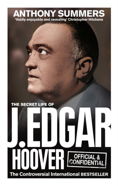 Bilde av Official And Confidential: The Secret Life Of J Edgar Hoover Av Anthony Summers