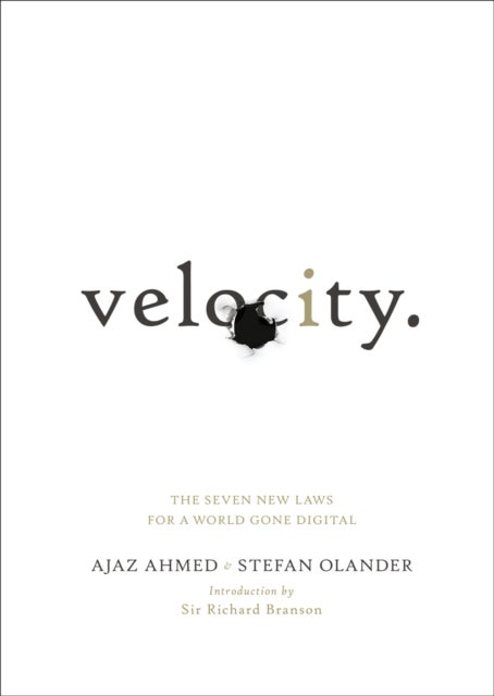 Velocity - The Seven New Laws for a World Gone Digital