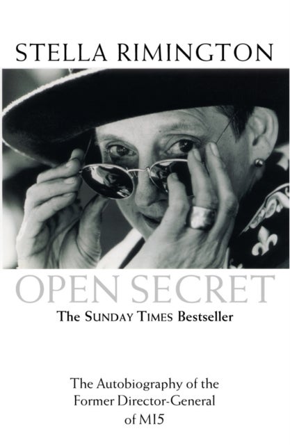 Open Secret - The Autobiography of the Former Director-General of MI5