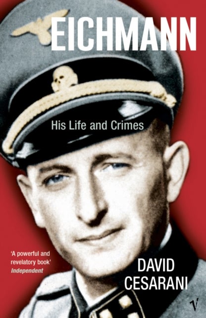 Eichmann - His Life and Crimes