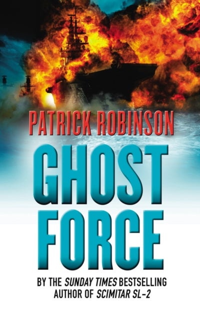 Ghost Force - an unputdownable action thriller that will set your pulse racing!