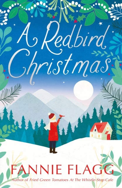 A Redbird Christmas - A heart-warming, feel-good festive read
