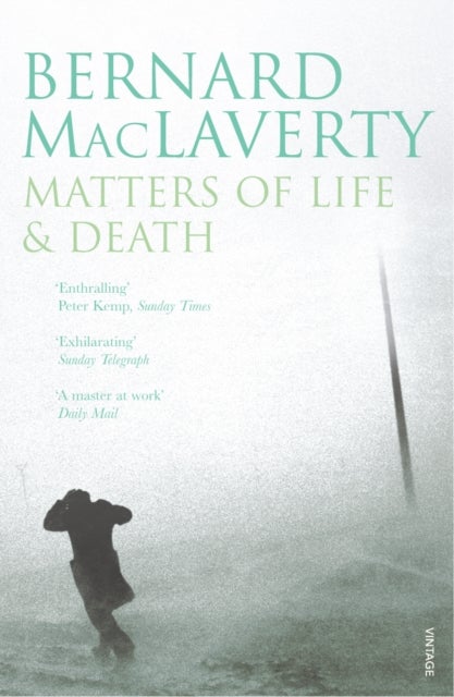 Bilde av Matters Of Life &amp; Death Av Bernard Maclaverty