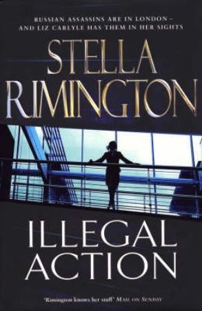 Illegal Action - (Liz Carlyle 3)