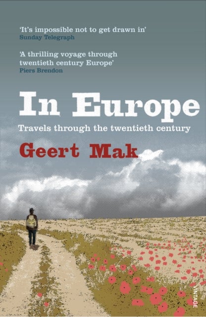 In Europe - Travels Through the Twentieth Century