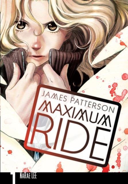 Bilde av Maximum Ride: Manga Volume 1 Av James Patterson