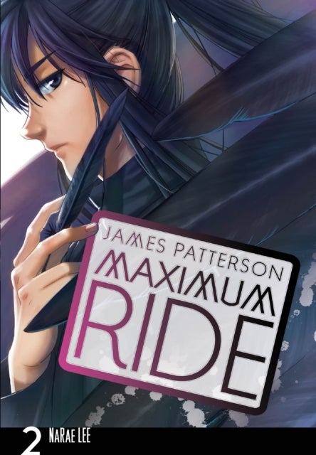 Bilde av Maximum Ride: Manga Volume 2 Av James Patterson