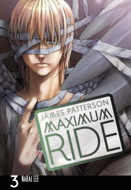 Bilde av Maximum Ride: Manga Volume 3 Av James Patterson
