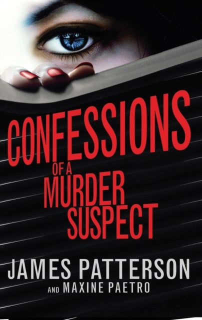 Bilde av Confessions Of A Murder Suspect Av James Patterson