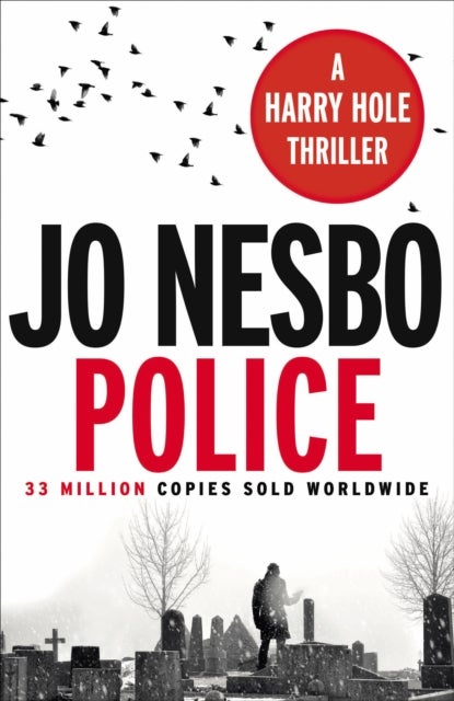Police - The compelling tenth Harry Hole novel from the No.1 Sunday Times bestseller