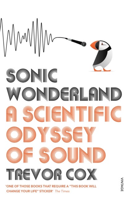Sonic Wonderland - A Scientific Odyssey of Sound