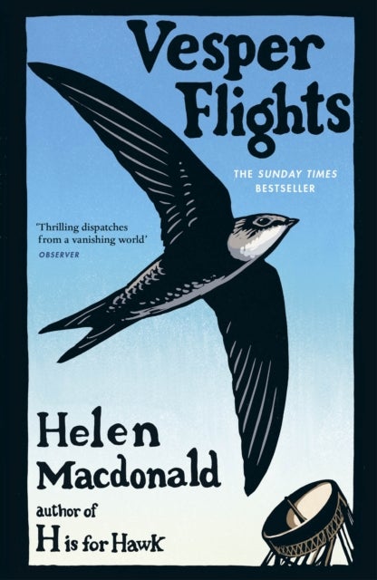 Vesper Flights - The Sunday Times bestseller from the author of H is for Hawk