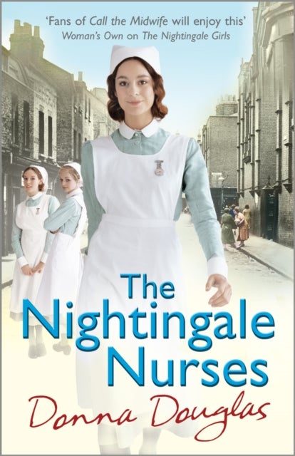The Nightingale Nurses - (Nightingales 3)