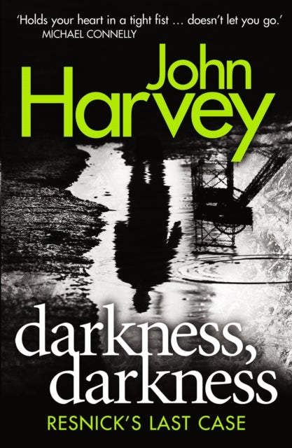 Darkness, Darkness - (Resnick 12)