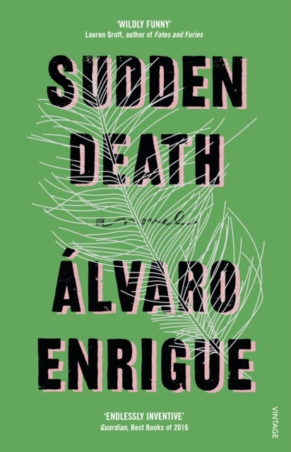 Bilde av Sudden Death Av Alvaro Enrigue