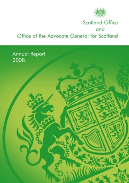 Scotland Office and Office of the Advocate General for Scotland Annual Report