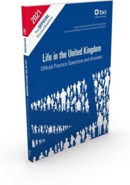 Life in the United Kingdom - official practice questions and answers