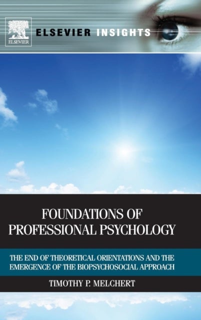 Bilde av Foundations Of Professional Psychology Av Timothy P. (department Of Counselor Education And Counseling Psychology Marquette University Milwaukee Wi Us