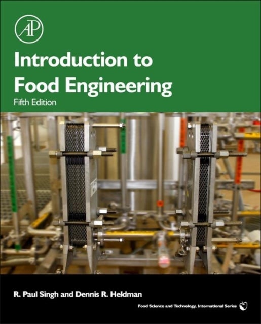 Bilde av Introduction To Food Engineering Av R. Paul (professor Of Food Engineering At The University Of California Davis) Singh, Dennis R. (professor Of Food
