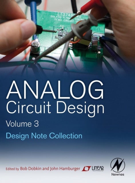 Analog Circuit Design Volume Three - Design Note Collection