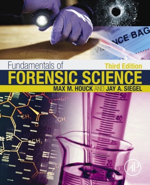 Bilde av Fundamentals Of Forensic Science Av Max M. (vice President Forensic And Intelligence Services Llc) Houck, Jay A. (director Forensic And Investigative