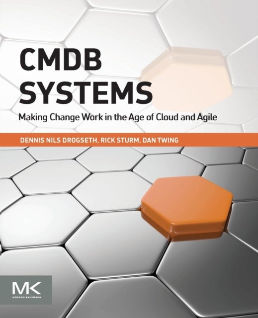 Bilde av Cmdb Systems Av Dennis (vice President/research It Megatrends Analytics And Cmdb Systems Enterprise Management Associates (ema) Boulder Co Usa) Drogse