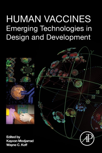 Human Vaccines - Emerging Technologies in Design and Development
