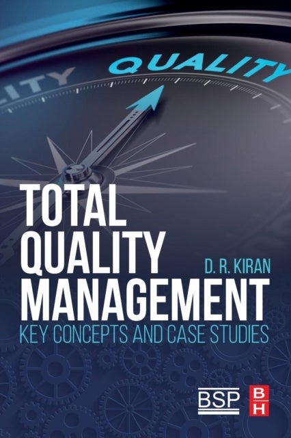 Bilde av Total Quality Management Av D.r. (international Consultant In Industrial Engineering And Management India) Kiran