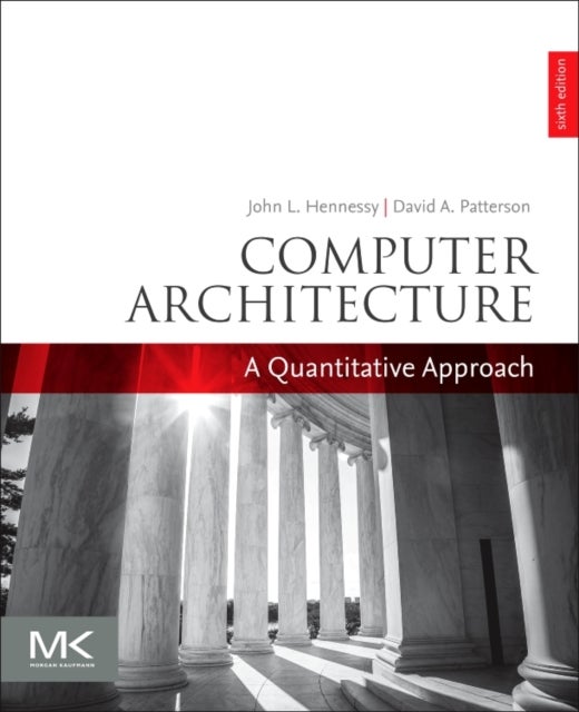 Bilde av Computer Architecture Av John L. (departments Of Electrical Engineering And Computer Science Stanford University Usa) Hennessy, David A. (pardee Profe