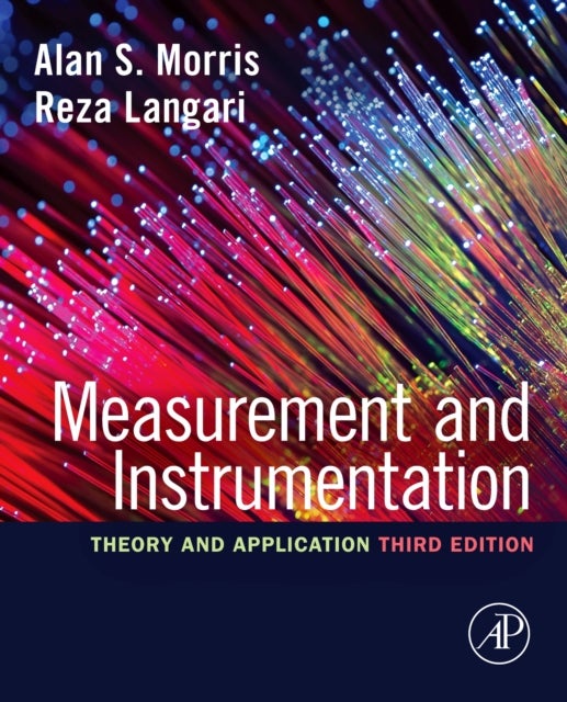 Bilde av Measurement And Instrumentation Av Alan S. (department Of Automatic Control And Systems Engineering University Of Sheffield Uk) Morris, Reza (professo