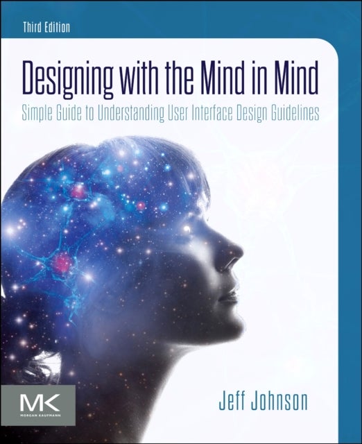 Bilde av Designing With The Mind In Mind Av Jeff (president And Principal Consultant Johnson