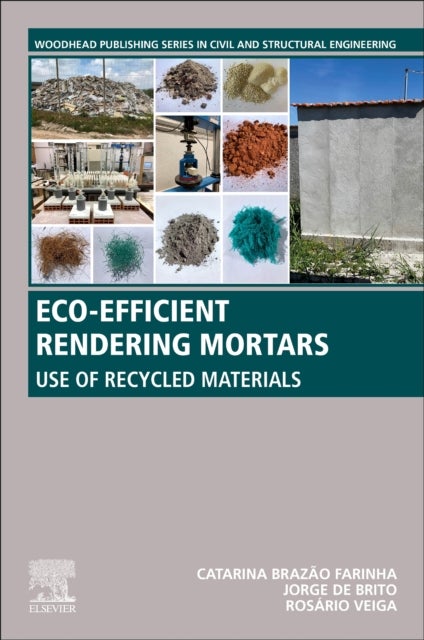 Eco-efficient Rendering Mortars - Use of Recycled Materials